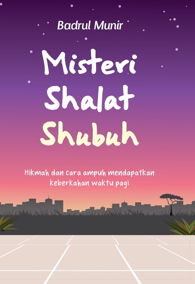Misteri Shalat Shubuh