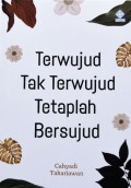 Terwujud Tak Terwujud Tetaplah Bersujud