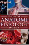 Pengantar Anatomi Fisiologi Manusia